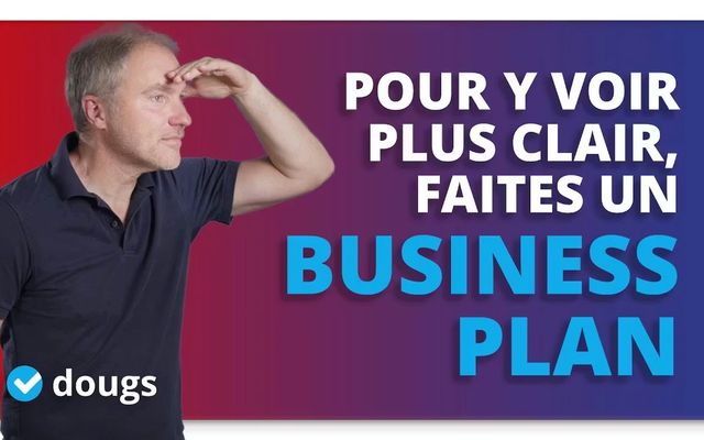 Faire un business plan pour créer son entreprise avec un outil gratuit !