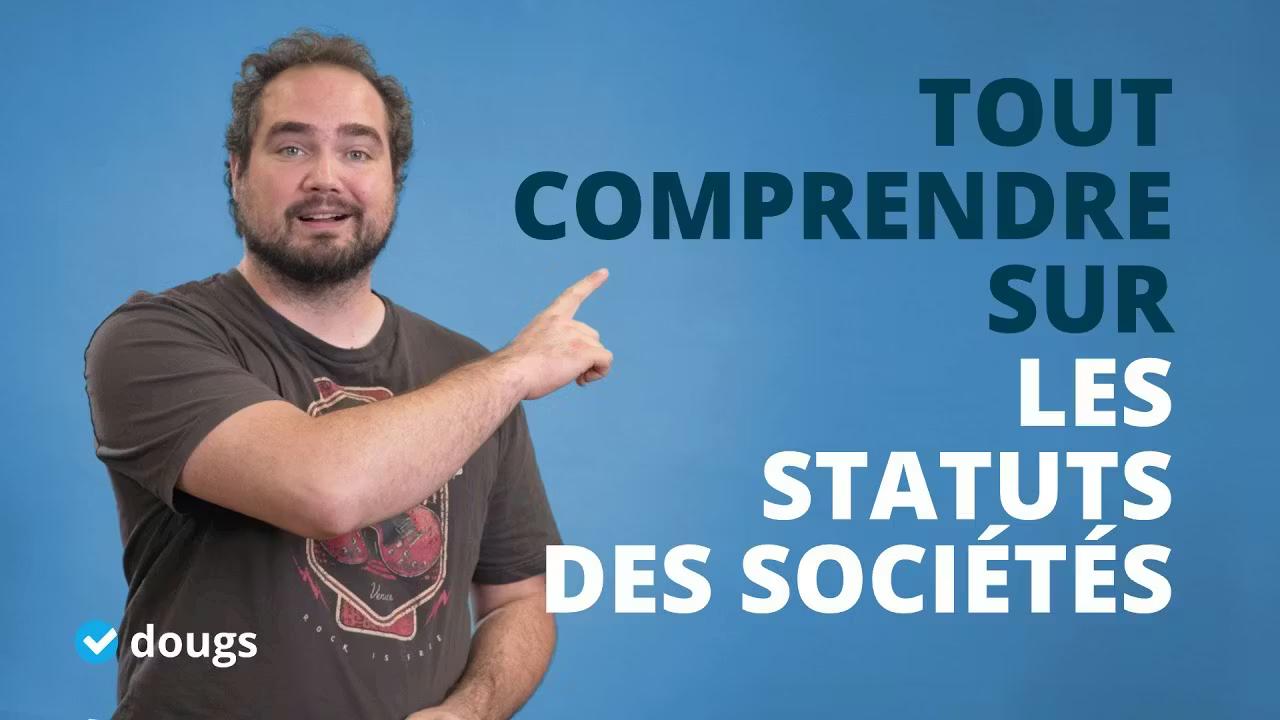 Les statuts juridiques de votre société : une étape essentielle !