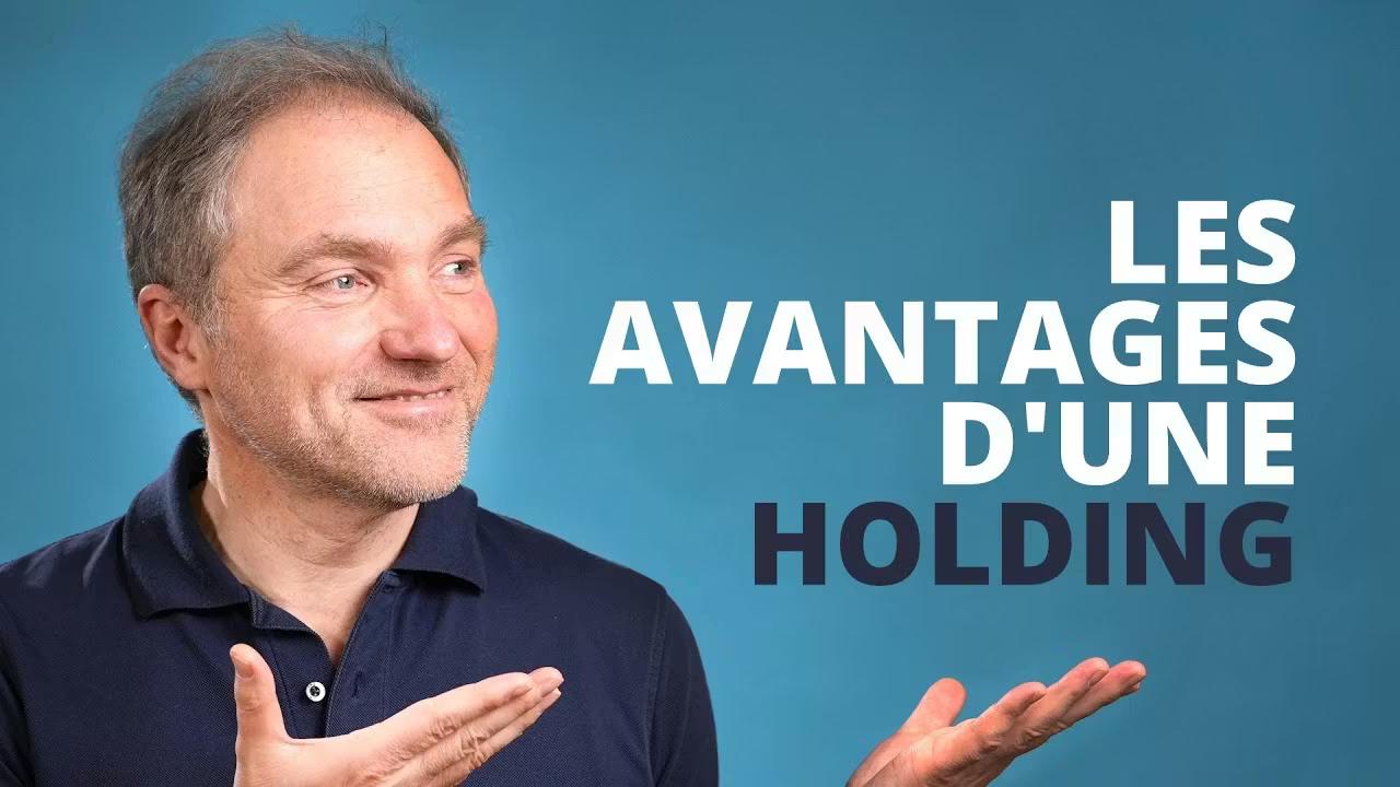 Holding - Comment augmenter son Patrimoine facilement