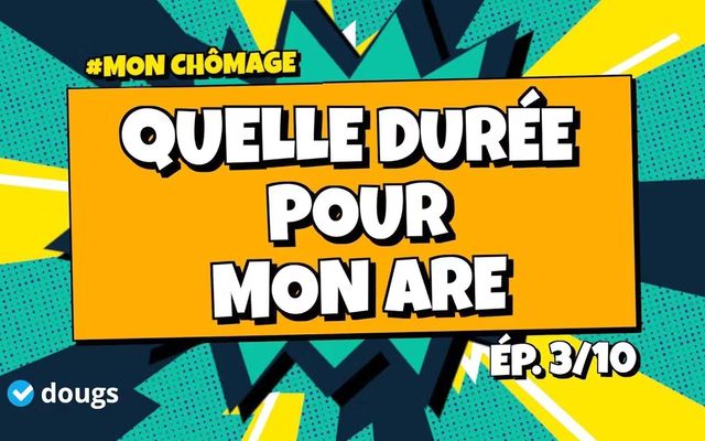 Quelle est la durée de l'ARE ?