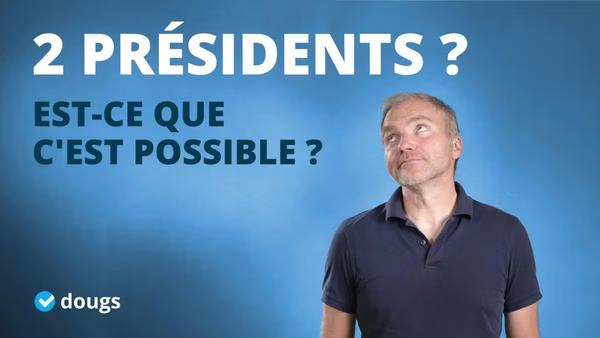 2 présidents dans une SAS : est-ce possible ?