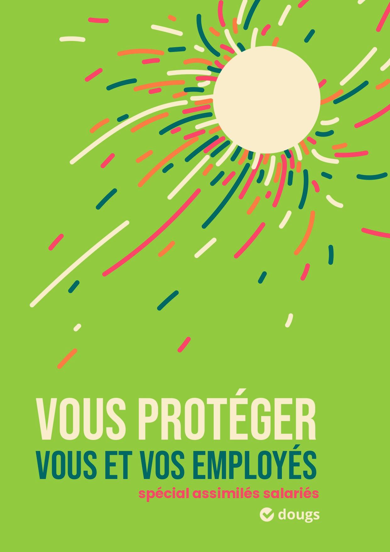 Vous protéger vous et vos employés