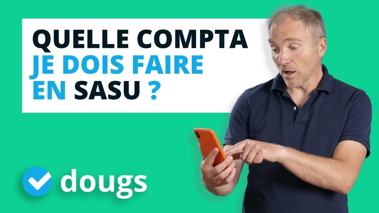 La comptabilité d'une SASU : comment ça marche ?