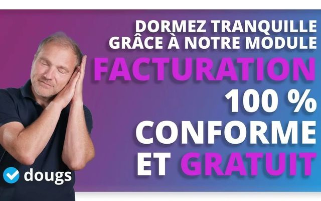 Facturation : comment éviter 75000€ d'amende ?