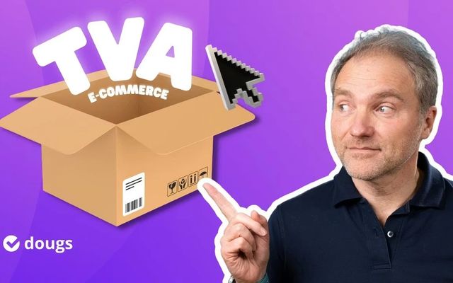 Les secrets de la TVA en e-commerce