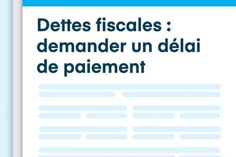 Modèle de demande de délai de paiement pour vos dettes fiscales