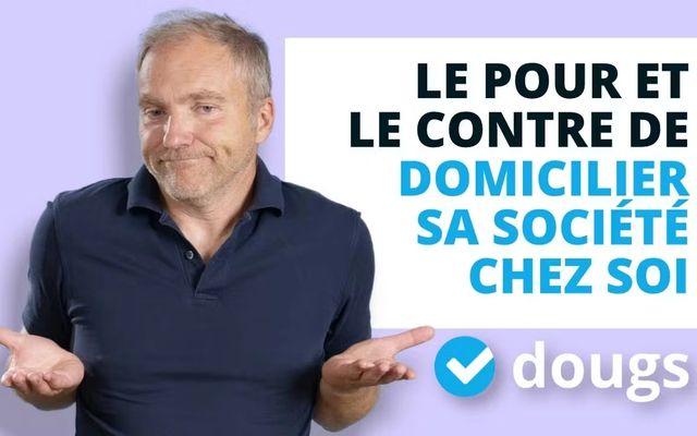 Les conseils à suivre avant de domicilier sa société chez soi