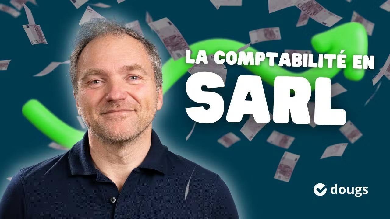 4 conseils pour gérer la comptabilité d’une SARL