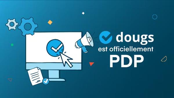 Dougs est officiellement PA (ex-PDP) : un pas de plus vers la facturation électronique simplifiée !