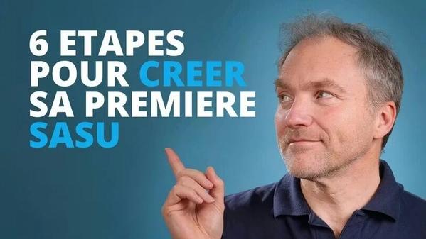 Créer sa SASU en 6 étapes