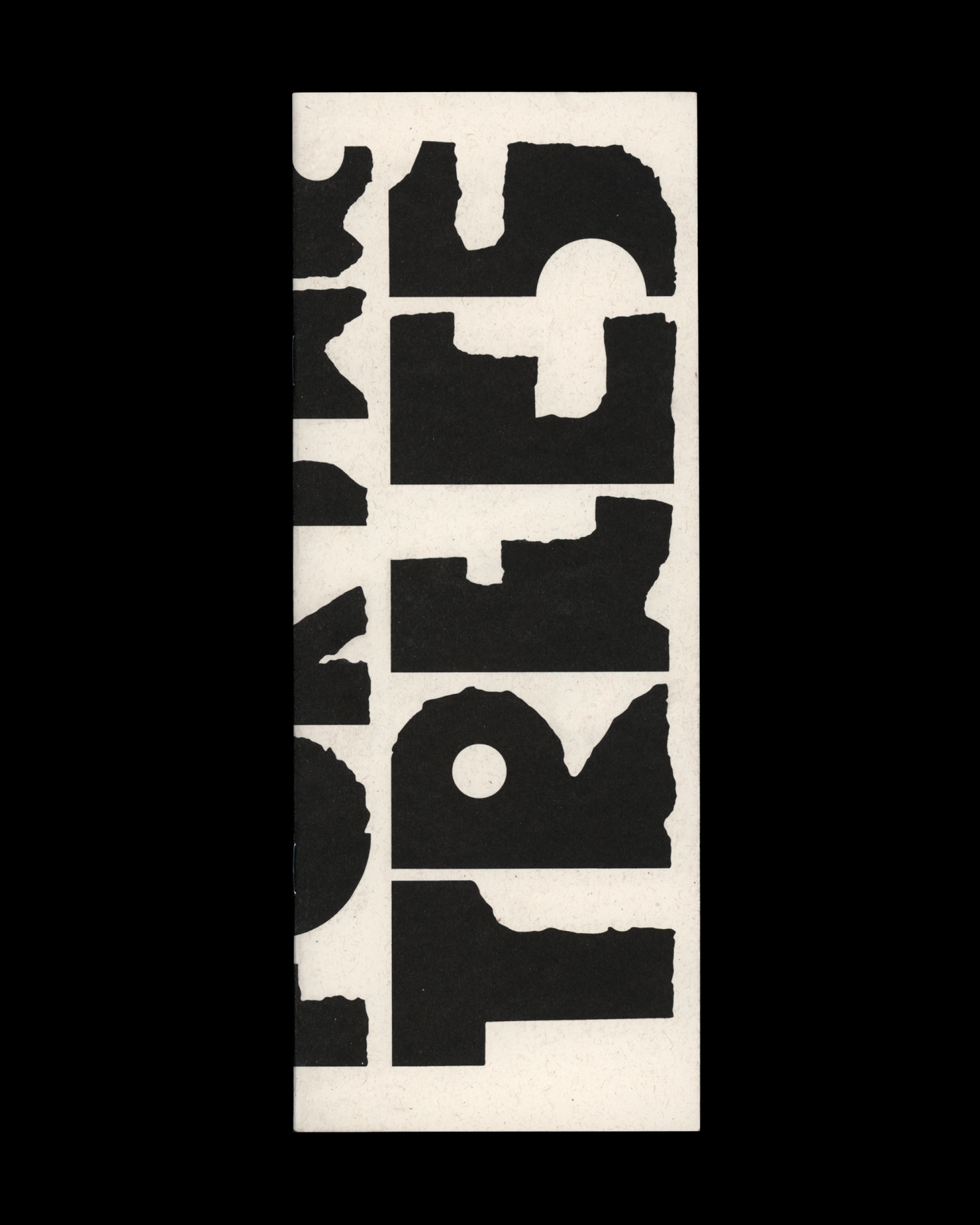 Bold black text with rough edges on a white vertical booklet.