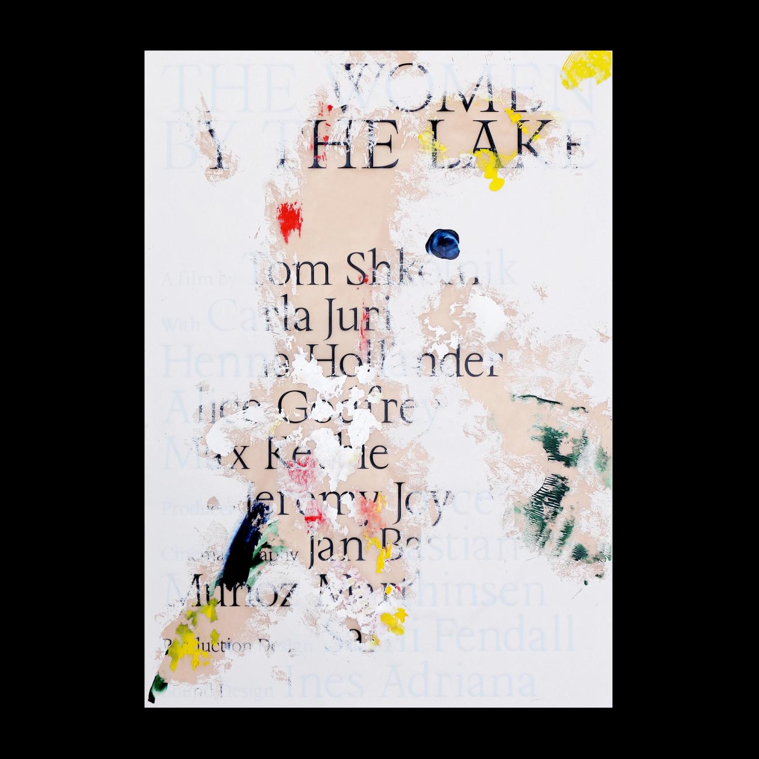 Distressed film poster for "Women by the Lake," featuring acrylic paint splashes and ink scratches over printed text.