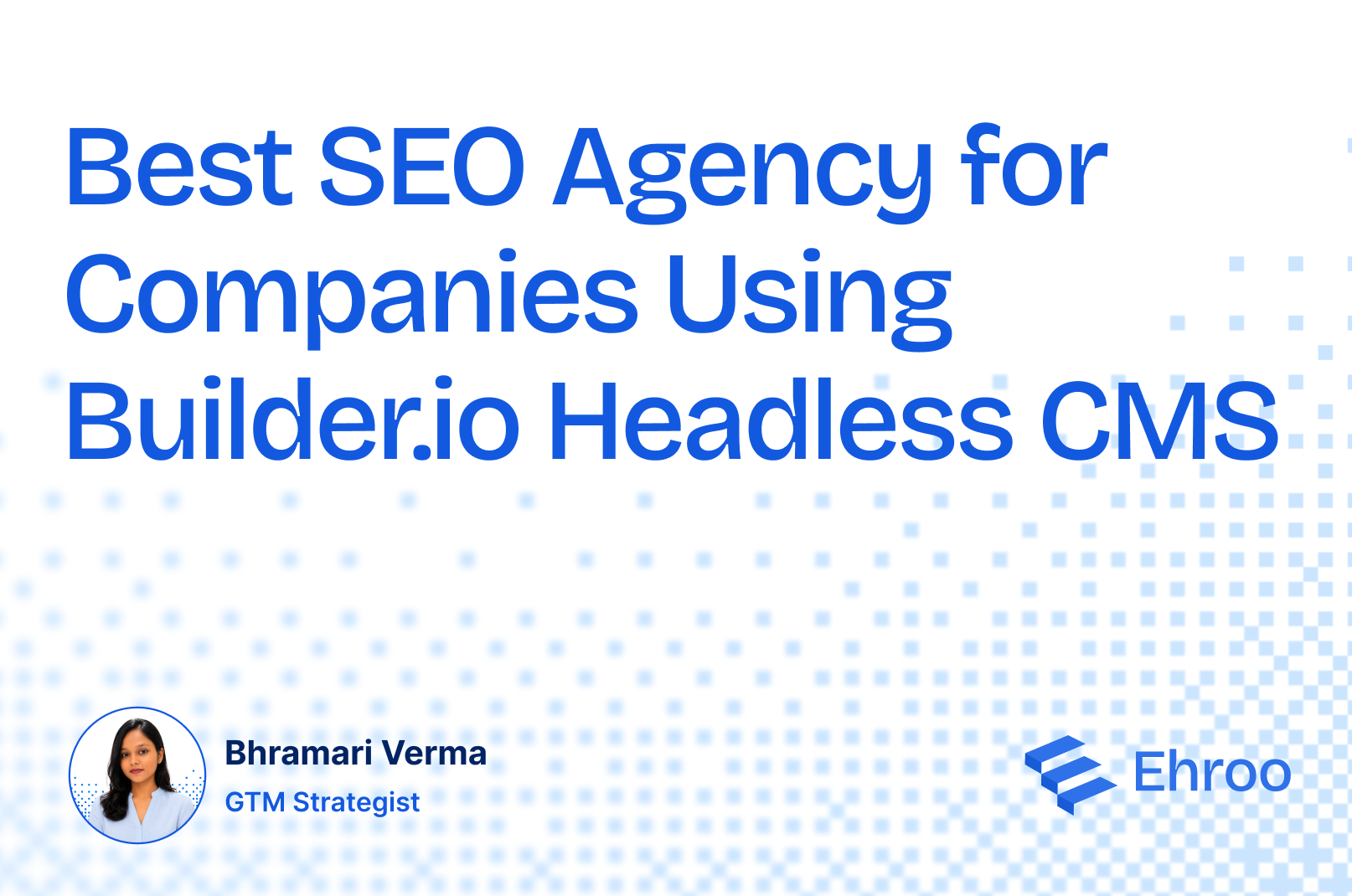 Best seo agency for builder.io