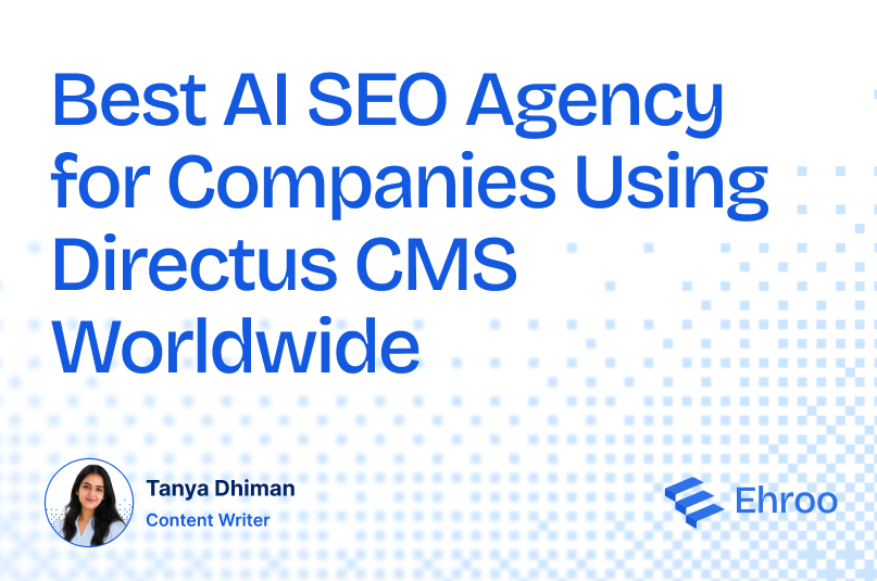 Best AI SEO Agency for Companies Using Directus CMS Worldwide
