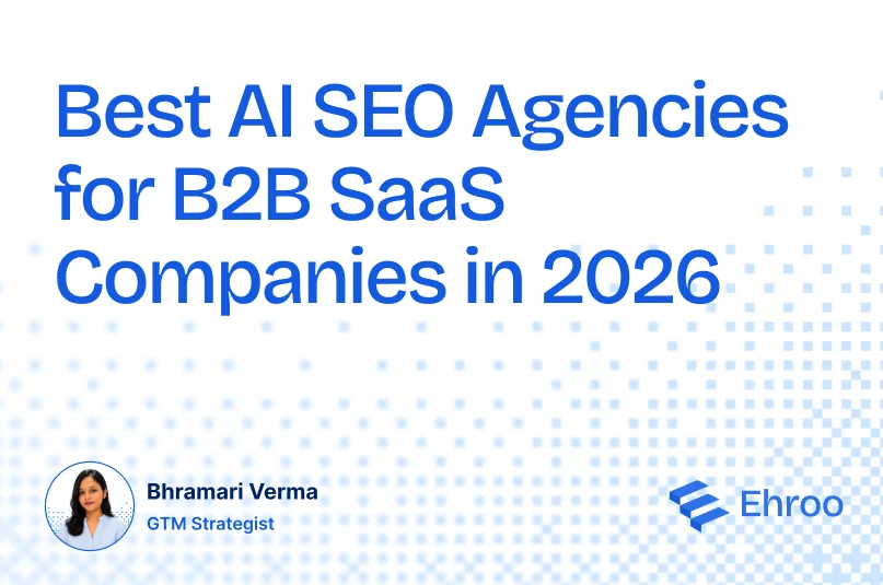 Best AI SEO Agencies for B2B SaaS Companies in 2026