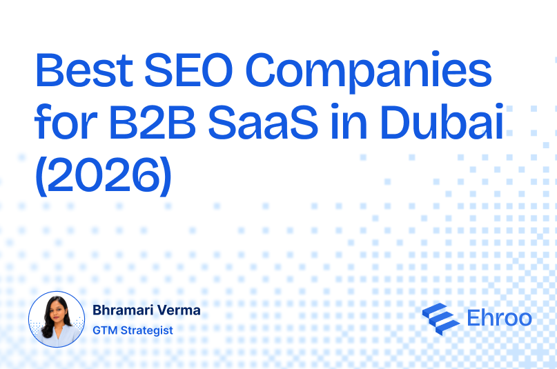 Best SEO Companies for B2B SaaS in Dubai