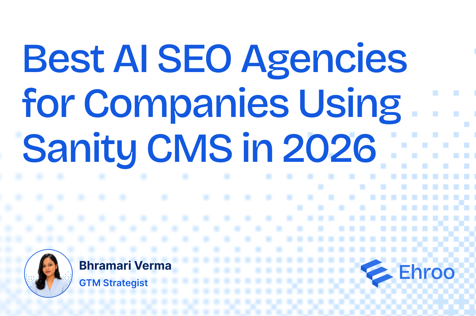 best ai seo agency for sanity cms