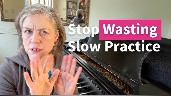 Why Slow Practice Works