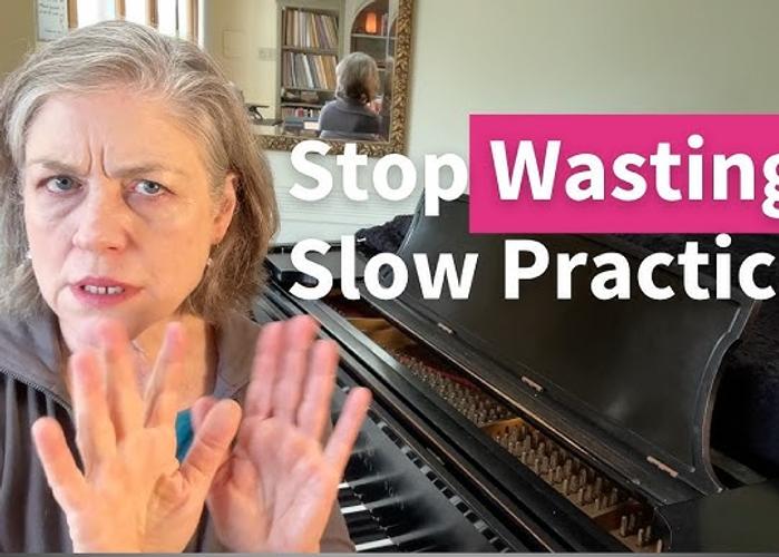 Why Slow Practice Works