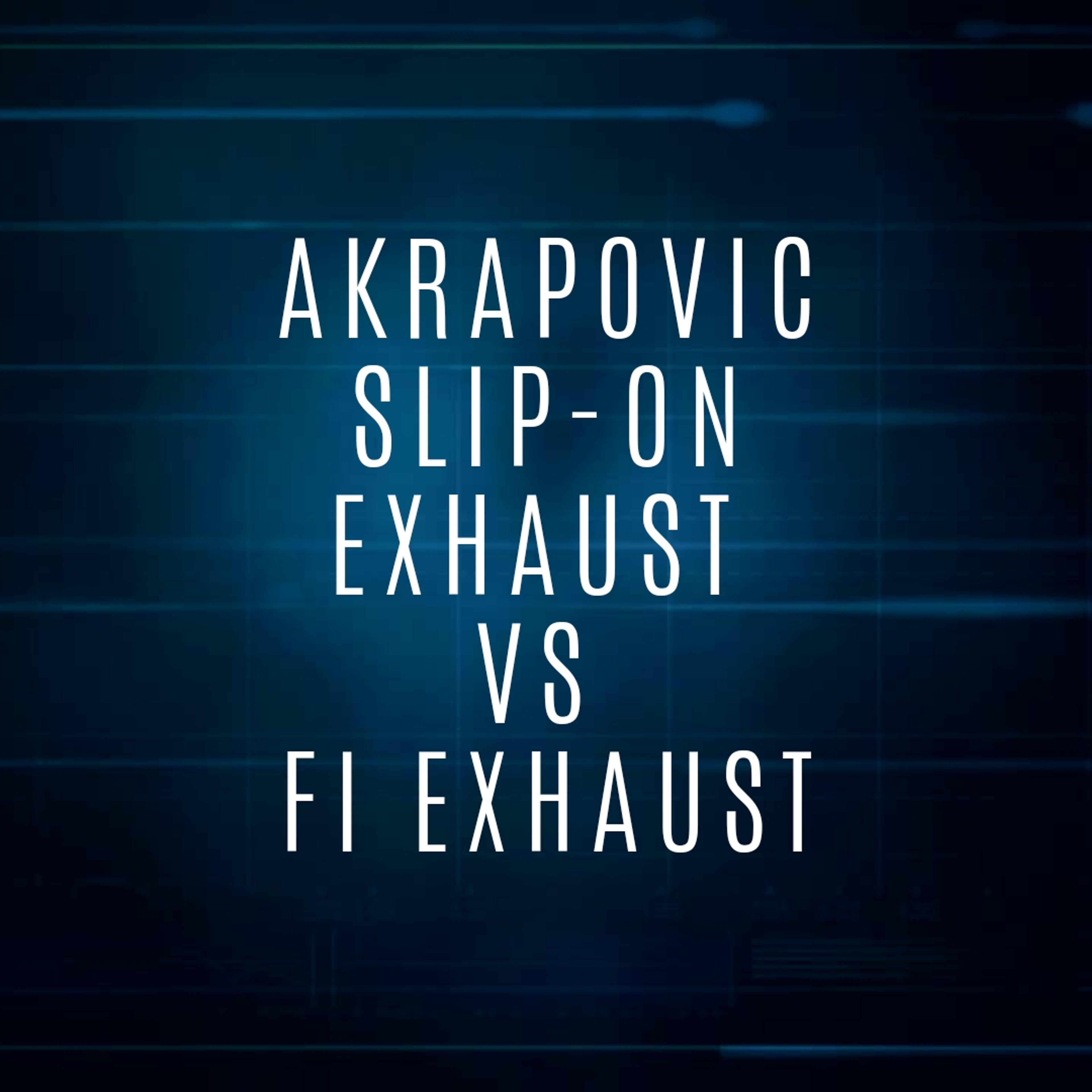 BMW M4 Akrapovic Slip-on Exhaust vs Fi Exhaust