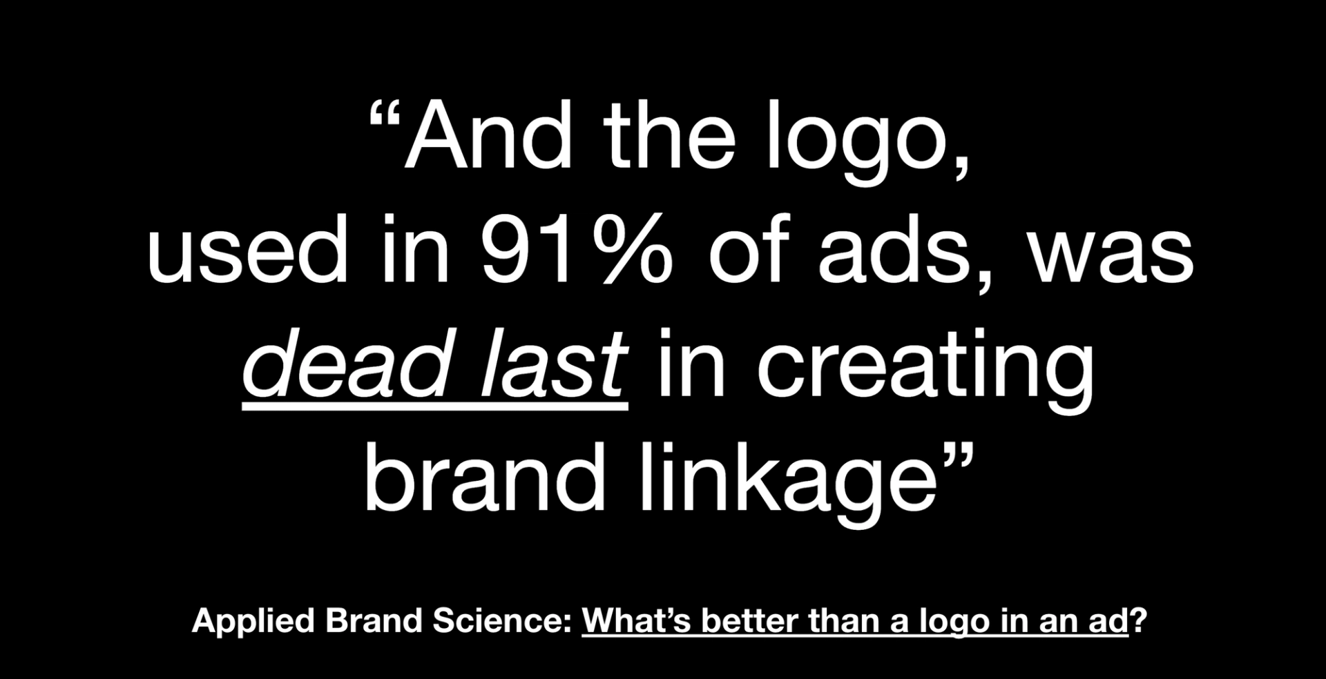 Bruk av logo har liten effekt på merke-gjenkjennelse i reklame