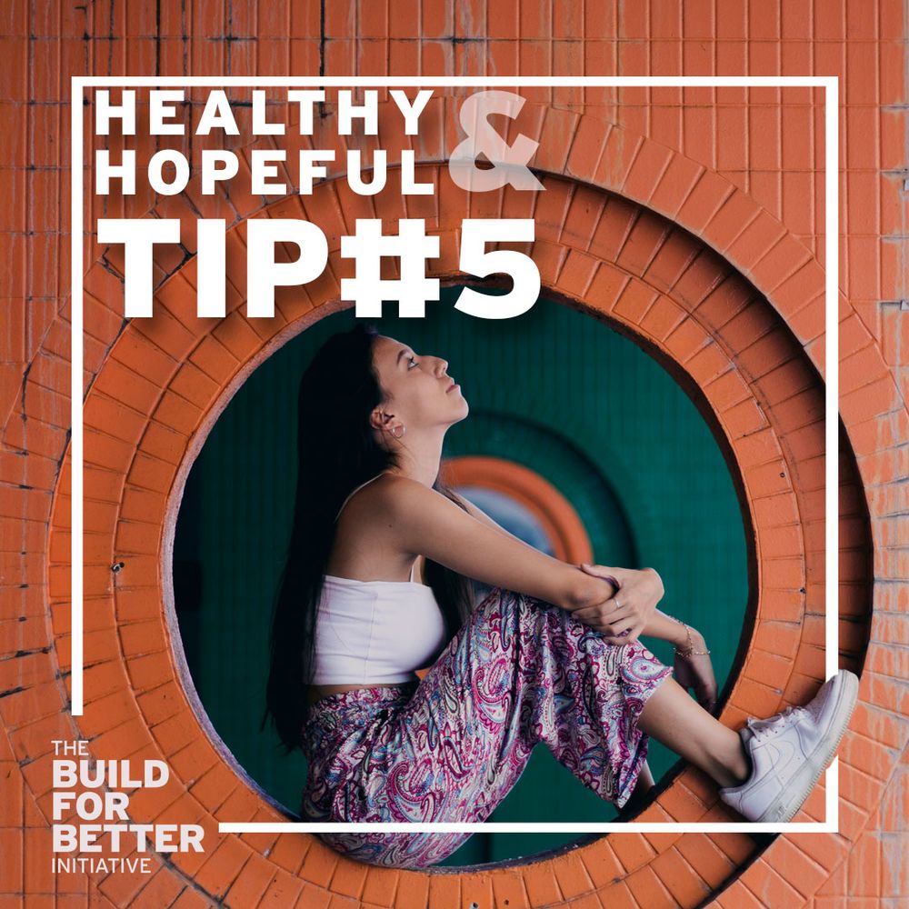 Healthy & Hopeful: Tip#5