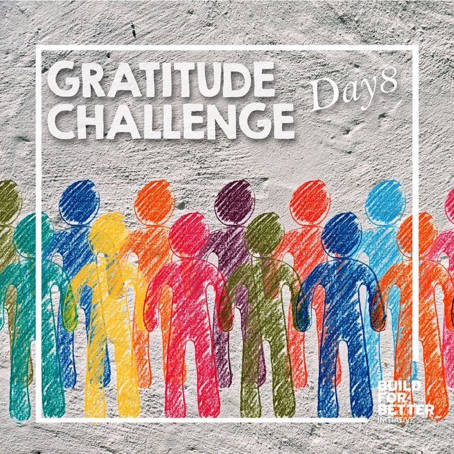 Gratitude Challenge Day 8