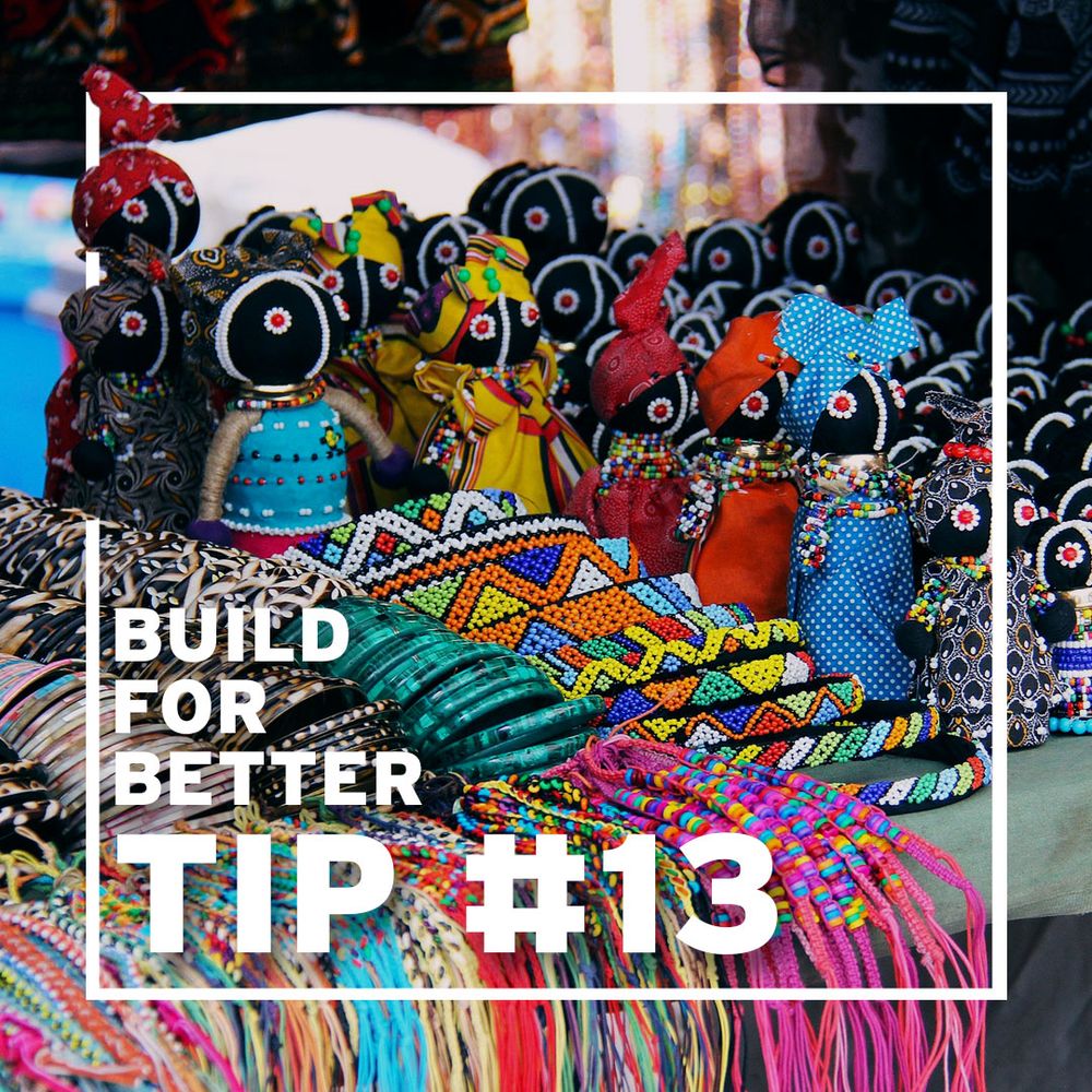 Tip #13 Support Local