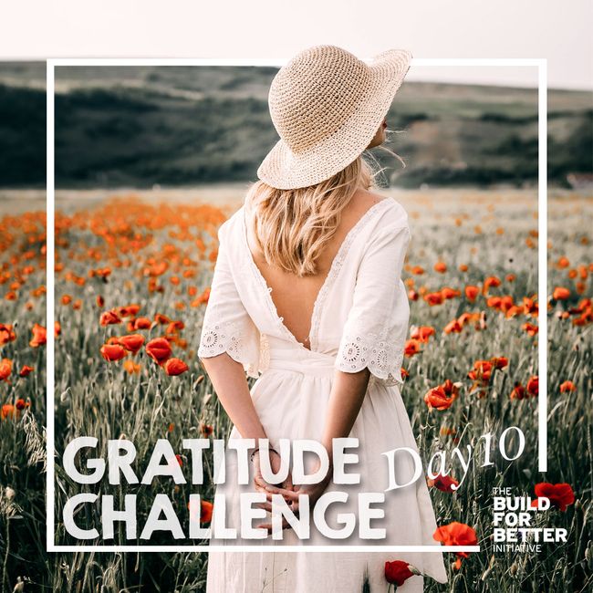 Gratitude Challenge Day 10