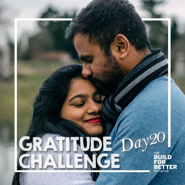 Gratitude Challenge Day 20