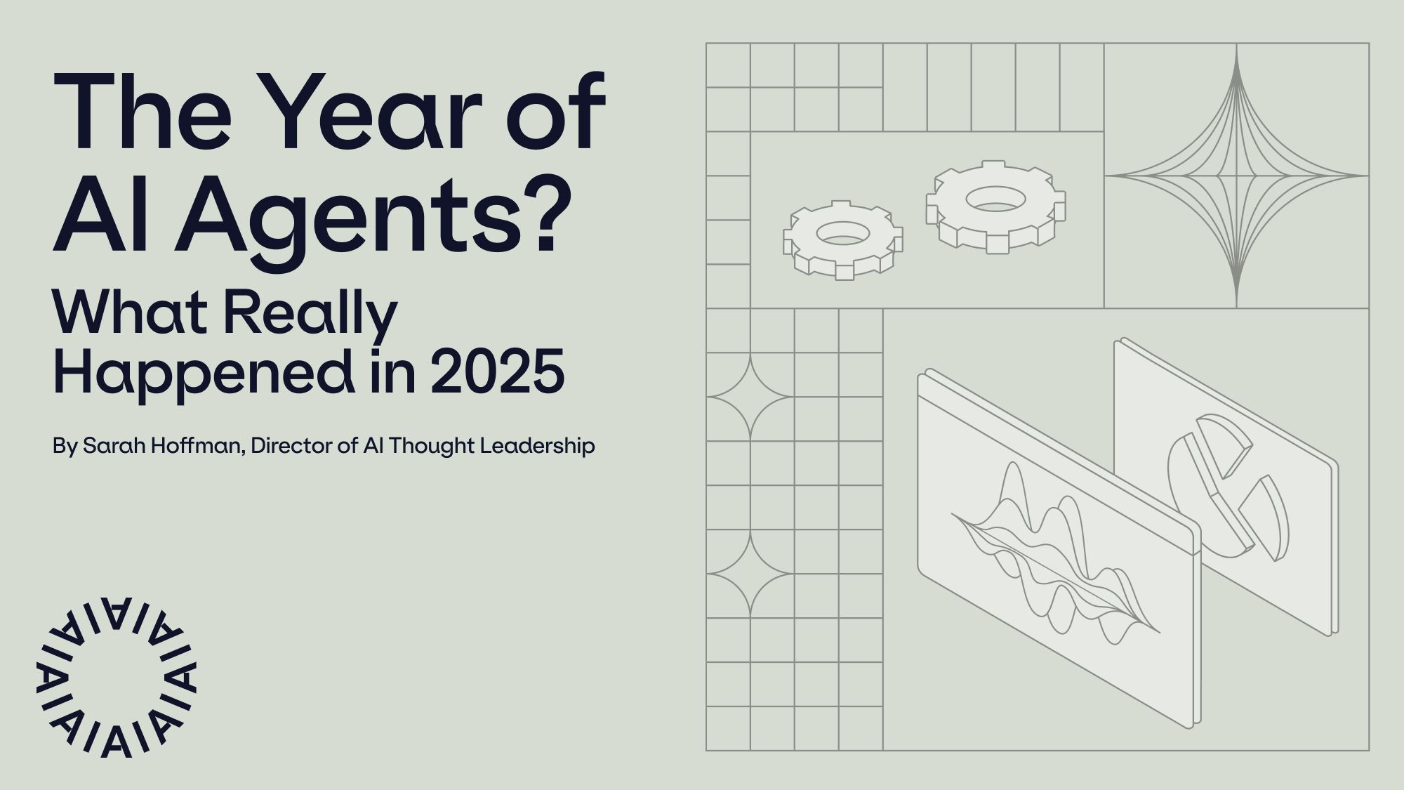 The Year of AI Agents? What Really Happened in 2025