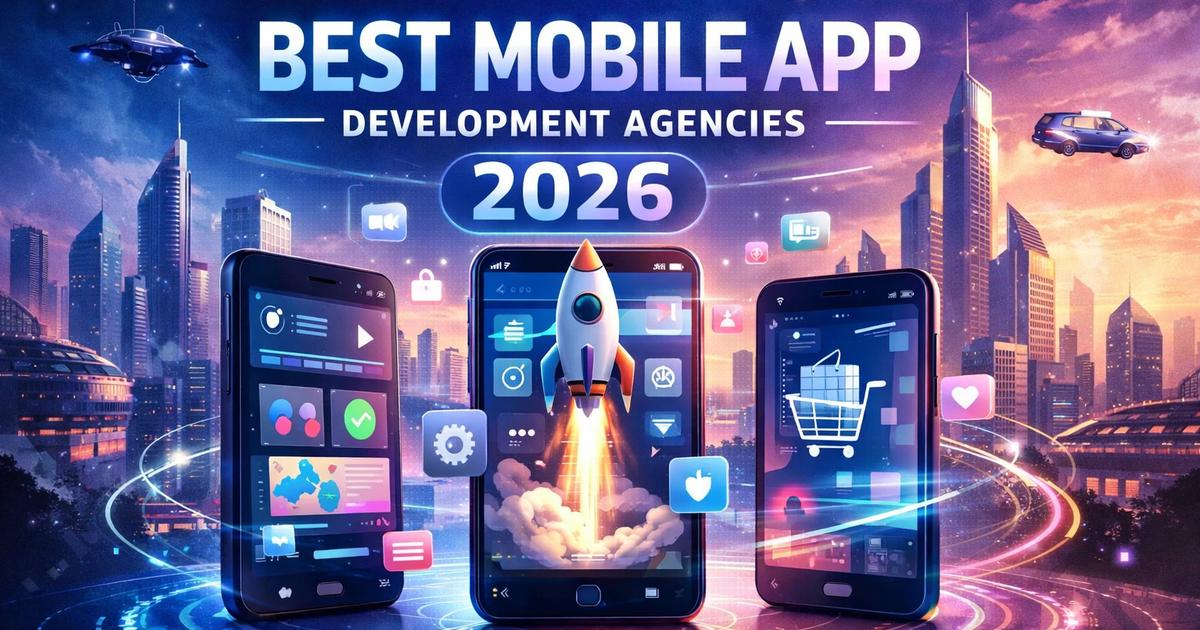 Best Mobile App Development Agencies [2026] | AgencyReview