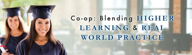 Co-op: Blending Higher Learning and Real World Practice