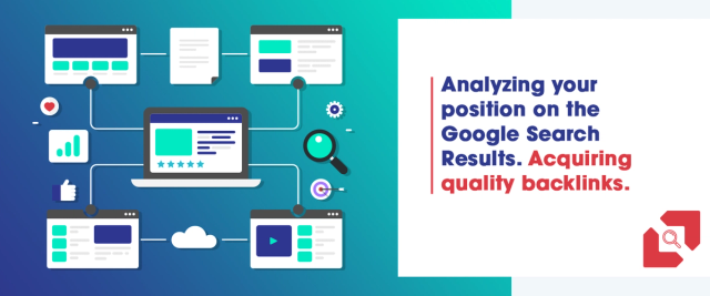 Analyzing your position on the Google Search Results. Acquiring quality backlinks.