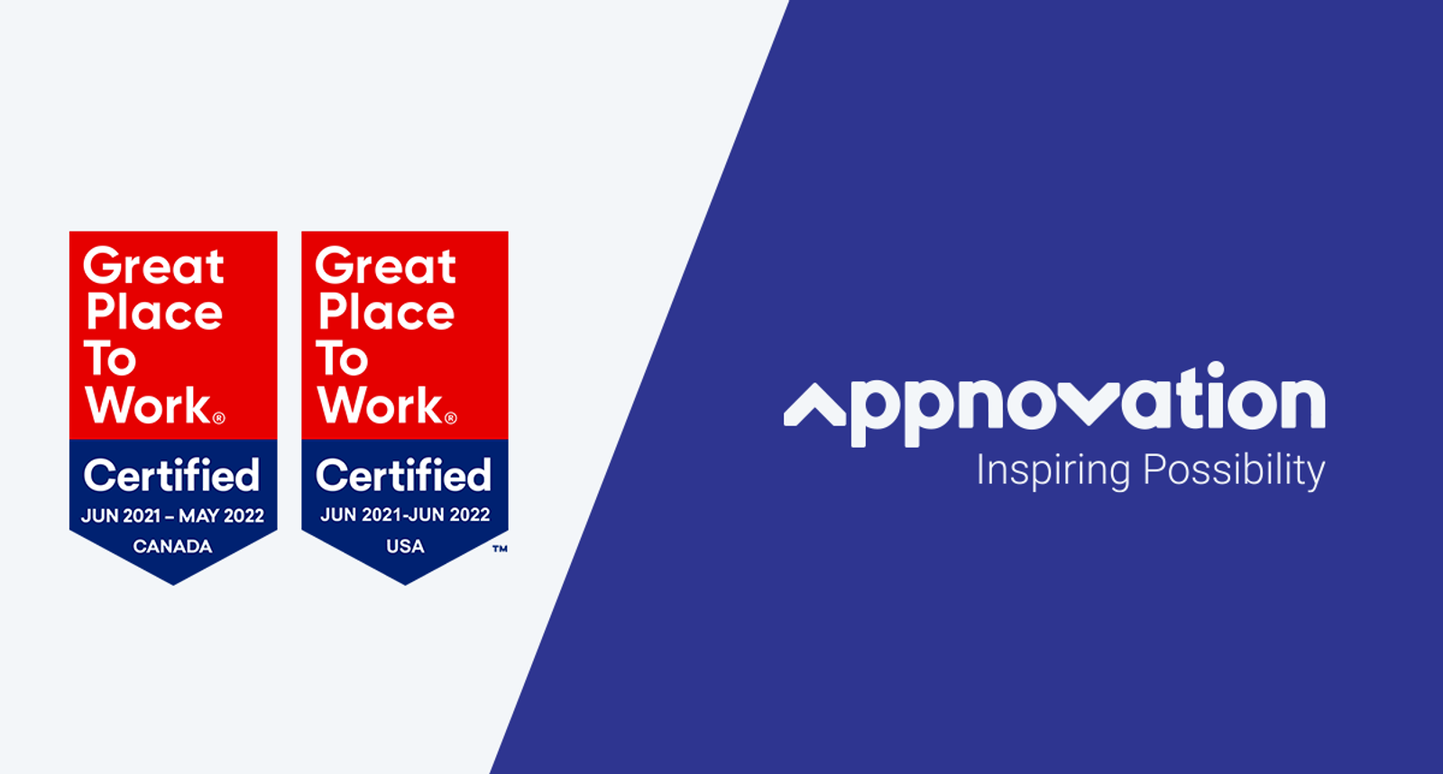 Great Place to Work Canada and USA certification badges beside the Appnovation logo