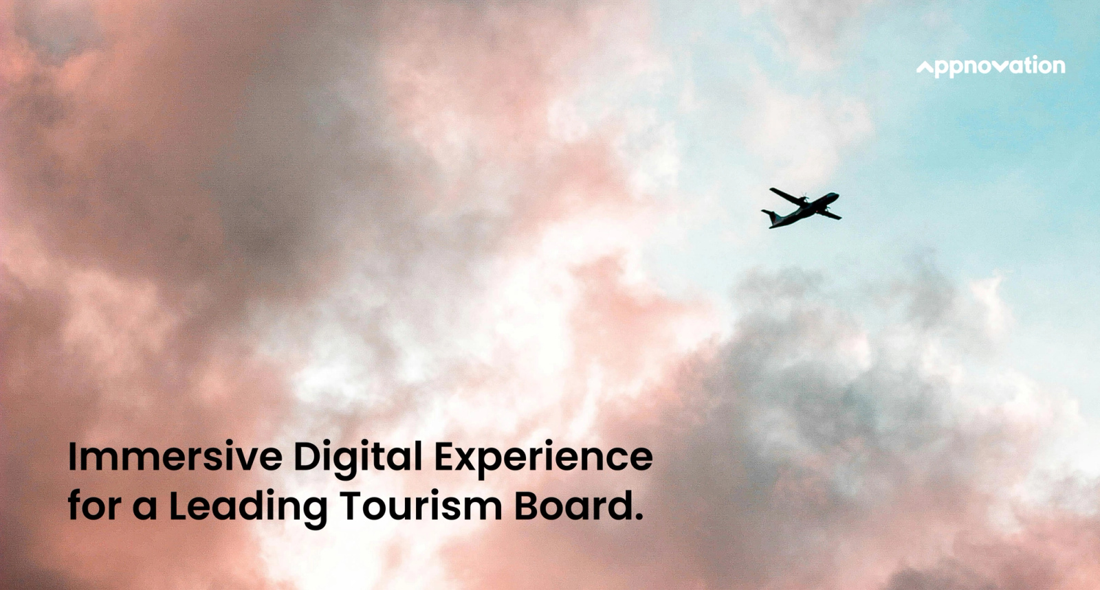 Airplane flying through pink clouds with the headline "Immersive Digital Experience for a Leading Tourism Board"