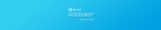 MuleSoft Connect 2018: Appnovation Report