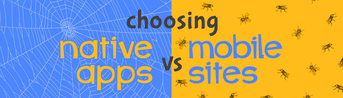 Choosing Native Apps vs Mobile Sites
