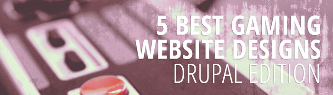 5 Best Gaming Website Designs - Drupal Edition