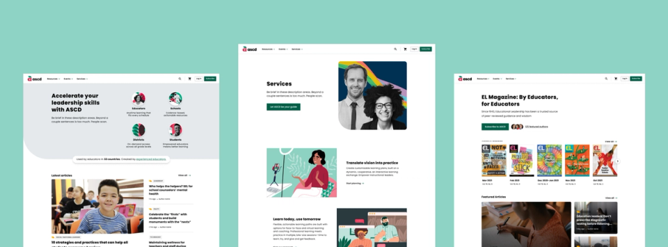 Three redesigned ASCD website pages: homepage, services, and EL Magazine listing