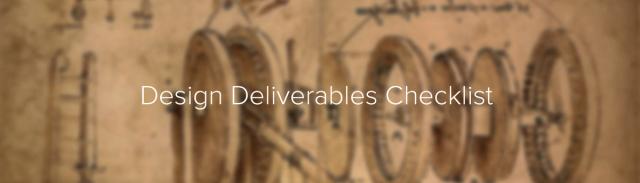 Design Deliverables Checklist