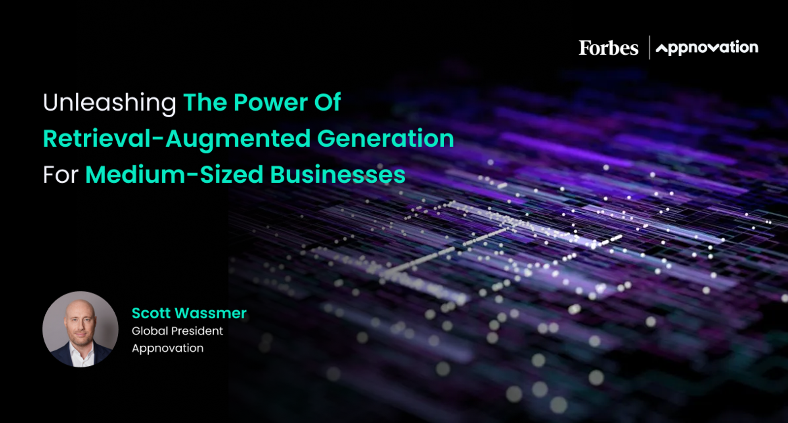 Forbes headline on retrieval-augmented generation for mid-sized businesses, with Scott Wassmer, global president