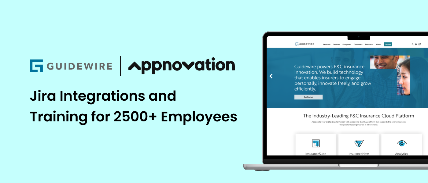 Guidewire and Appnovation logos with 'Jira Integrations and Training for 2500+ Employees' beside a laptop