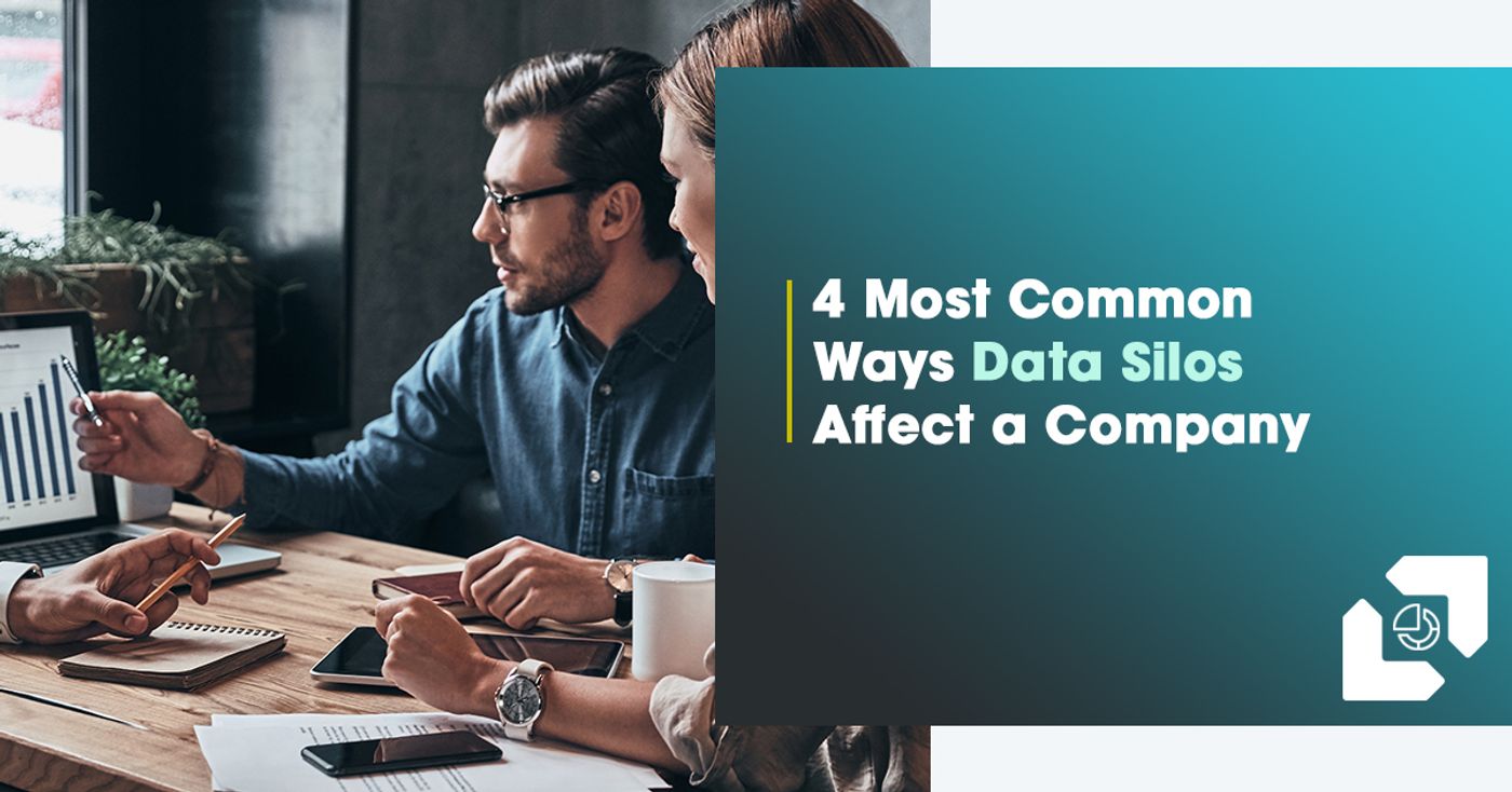 4 Most Common Ways Data Silos Affect a Company
