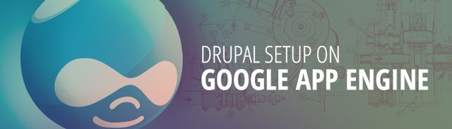Drupal setup on Google App Engine