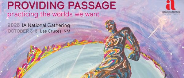 Pedagogies of Possibility Workshop - Imagining America National Gathering