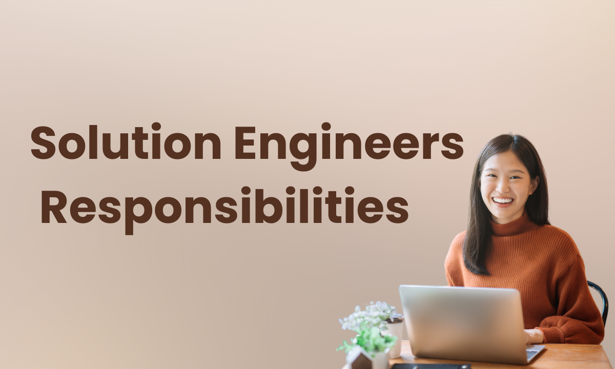 What does a Solutions Engineer do? Role & Responsibilities | Supademo Blog