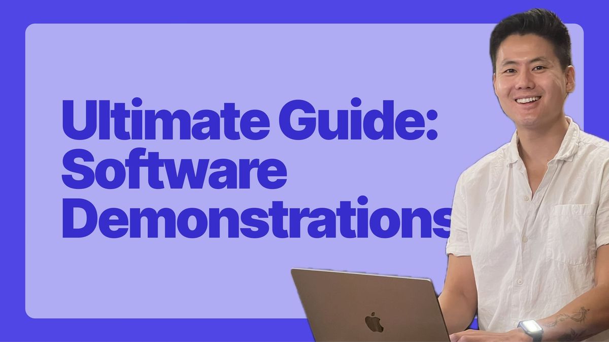 The Ultimate Software Demo Presentation Guide | Supademo Blog