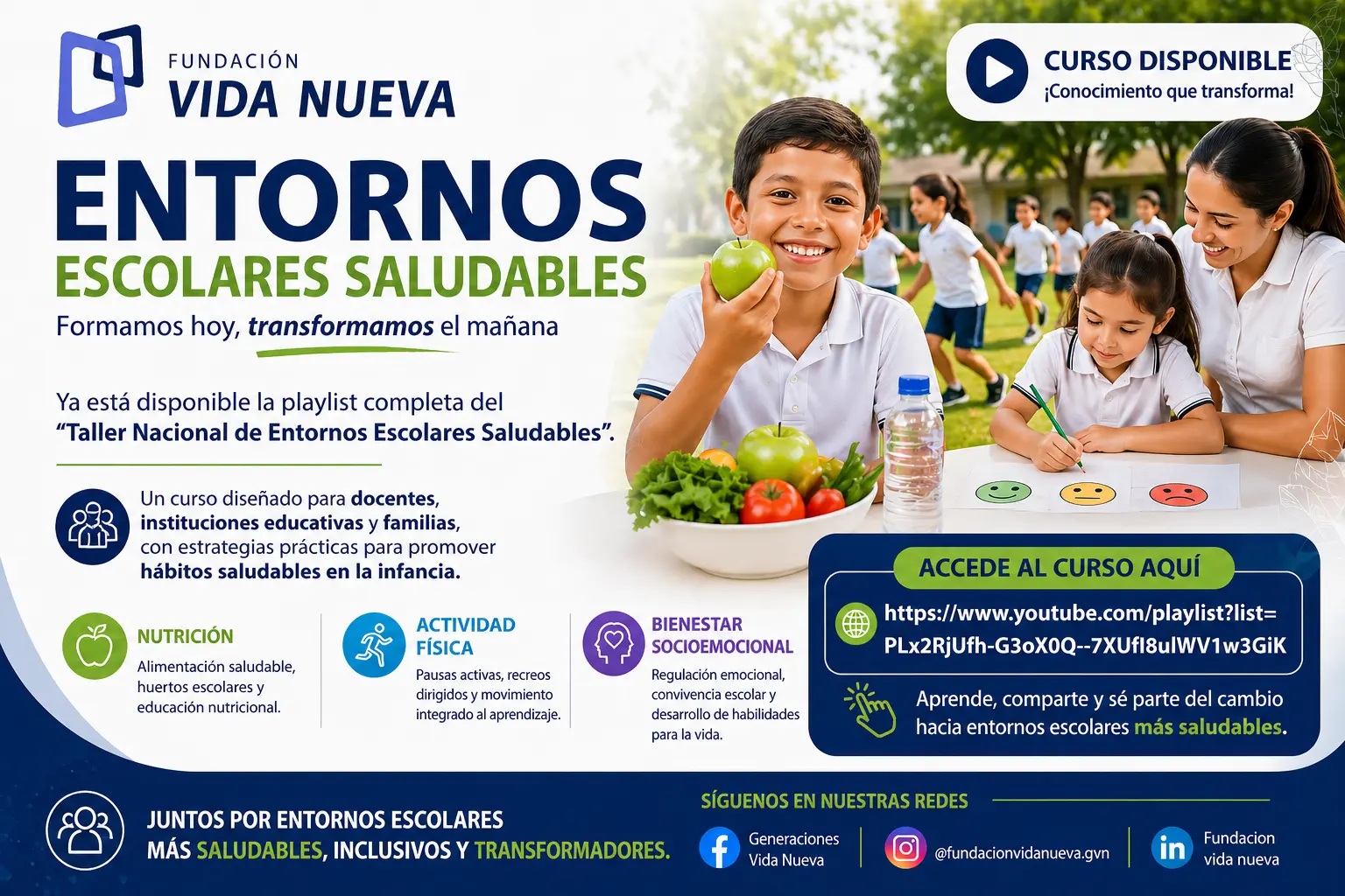 Escuelas que transforman vidas: Fundación Vida Nueva comparte curso sobre Entornos Escolares Saludables
