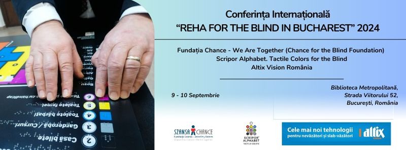 REHA FOR THE BLIND IN BUCHAREST 2024 – We Are Together